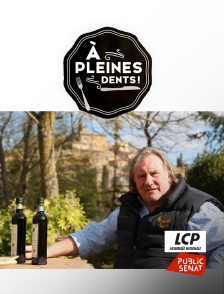 A pleines dents !