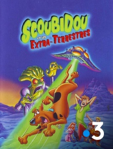 France 3 - Scooby-Doo et les extraterrestres