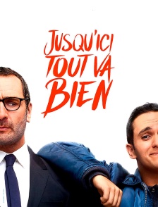 Jusqu'ici tout va bien