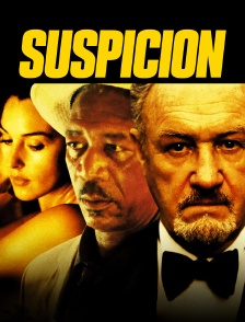 Suspicion