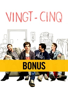 Bonus : Vingt-cinq - Inside
