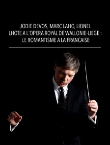 Jodie Devos, Marc Laho, Lionel Lhote à l'Opéra Royal de Wallonie-Liège