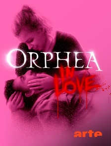 Orphea in Love