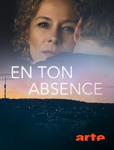 En ton absence