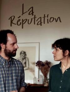 La Réputation
