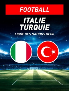 Italie / Turquie : Ligue des Nations UEFA - Football