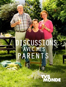 TV5MONDE - Discussions avec mes parents