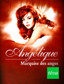 Téva - Angélique, marquise des anges