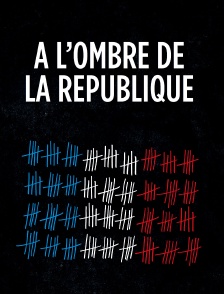 A l'ombre de la république
