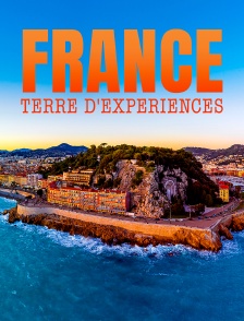 France : terre d'expériences