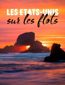 Les Etats-Unis sur les flots