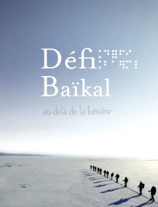 Le défi Baïkal
