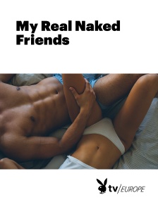 Playboy TV - My Real Naked Friends