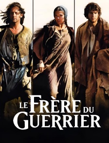 Le frère du guerrier