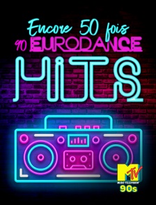 Encore 50 Fois! 90s Eurodance Hits