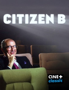 CINE+ Classic - Citizen B.