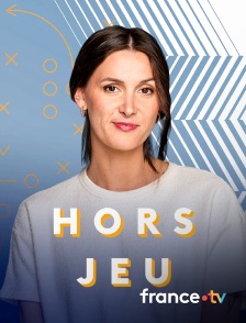 france.tv - Hors jeu