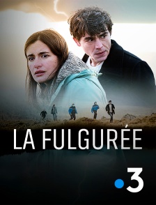 La fulgurée