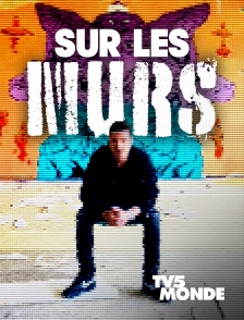 TV5MONDE - Sur les murs
