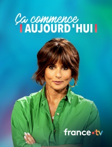 france.tv - Ça commence aujourd'hui