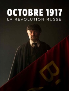 Octobre 1917 : la révolution russe