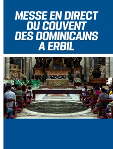 Messe en direct du couvent des dominicains à Erbil (Irak)