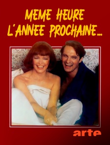Arte - Même heure l'année prochaine...