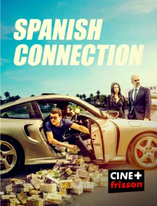 CINE+ Frisson - Spanish Connection