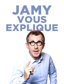 Jamy vous explique...