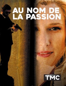 TMC - Au nom de la passion