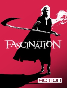 ACTION - Fascination