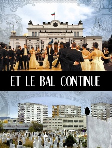 Et le bal continue