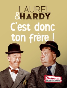 Drive-in Movie Channel - C'est donc ton frère !