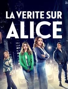 La vérité sur Alice