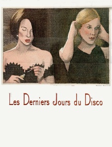Les derniers jours du disco