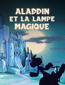 Aladdin et la lampe magique