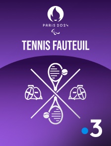 France 3 - Paris 2024 - Tennis fauteuil