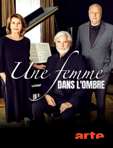 Arte - Une femme dans l'ombre