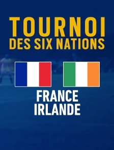 Rugby : Tournoi des VI Nations - France / Irlande