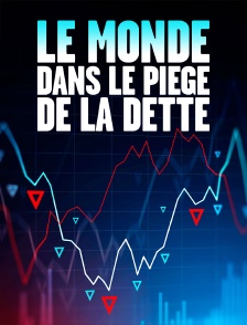 Le monde dans le piège de la dette