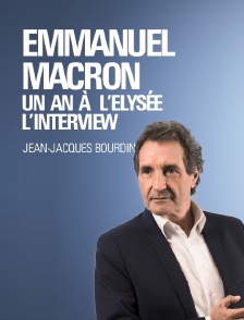 Emmanuel Macron : un an à l'Elysée, l'interview