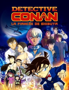 Détective Conan : La Fiancée de Shibuya