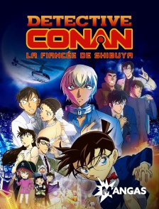 MANGAS - Détective Conan : La Fiancée de Shibuya