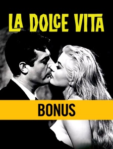 La dolce vita : Bonus