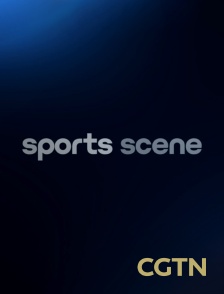 CGTN - Sports Scene