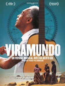 Viramundo : un voyage musical avec Gilberto Gil