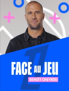 Face au jeu