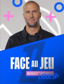 Ligue 1+ - Face au jeu