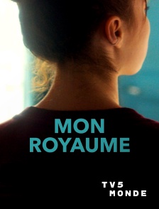 TV5MONDE - Mon royaume