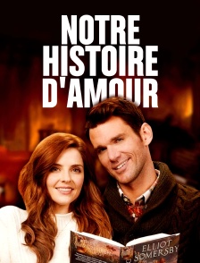 Notre histoire d'amour